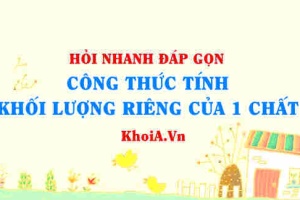 Công thức tính khối lượng riêng của 1 chất? Vật lí 10